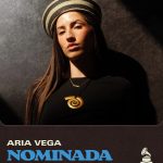 Aria Vega llega a los Latin Grammy nominada como Mejor Nuevo Artista